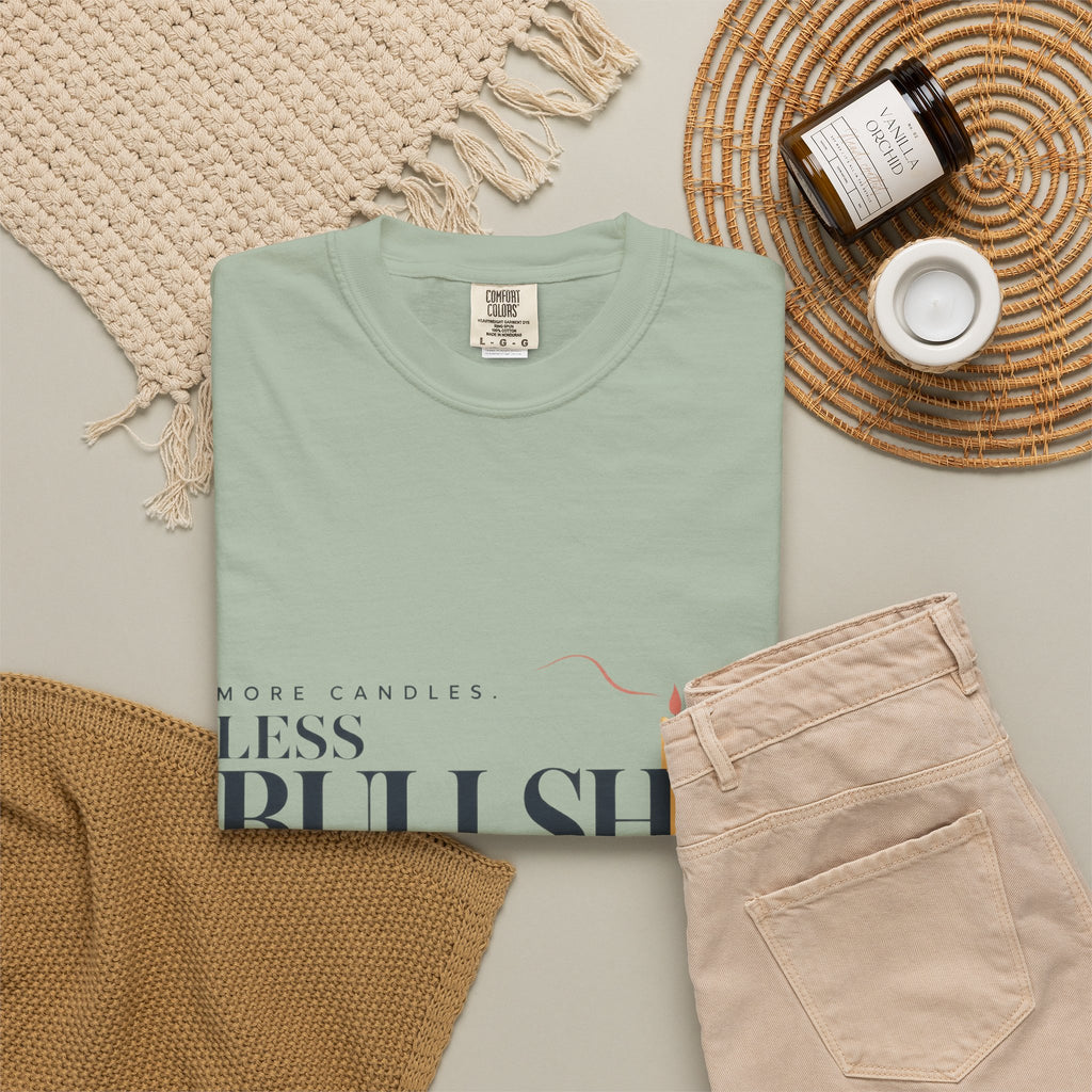 More Candles. Less Bullshit. | Graphic T-Shirt