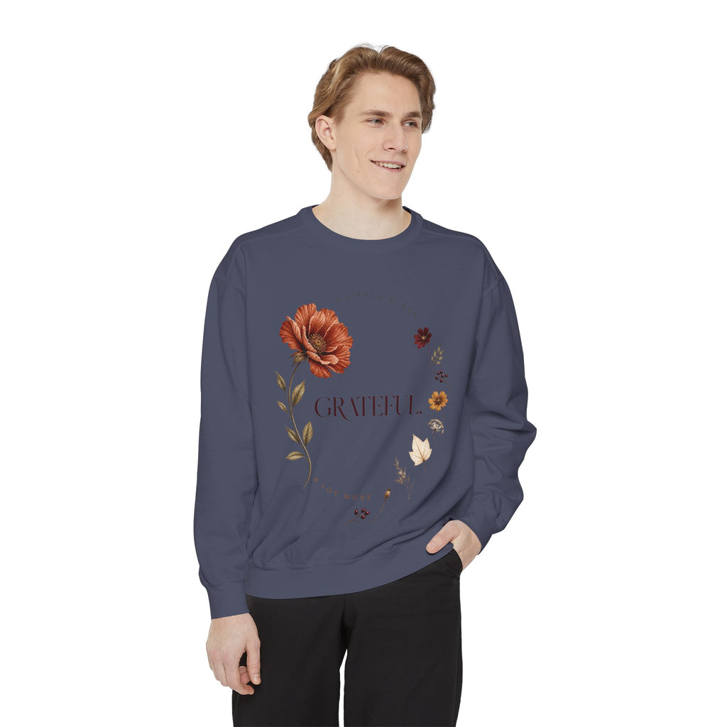 A Little Older. A Lot More Grateful. | Sweatshirt