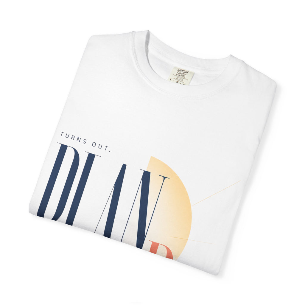 Turns Out Plan B Has Better Lighting. | Graphic T-Shirt