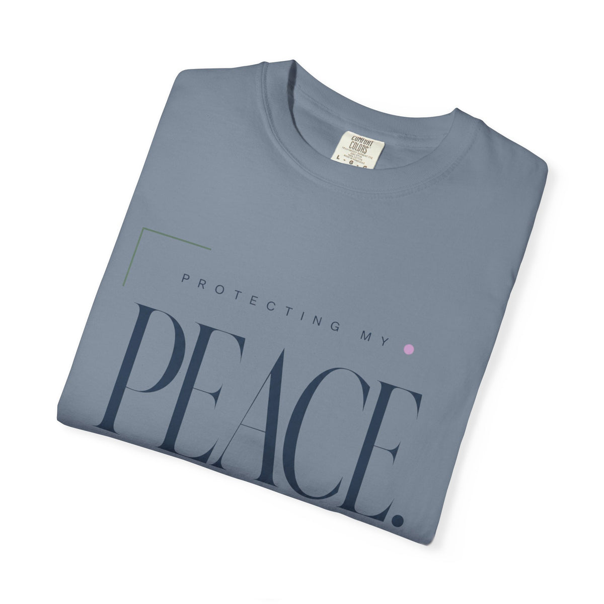 Protecting My Peace. Aggressively. | Graphic T-Shirt