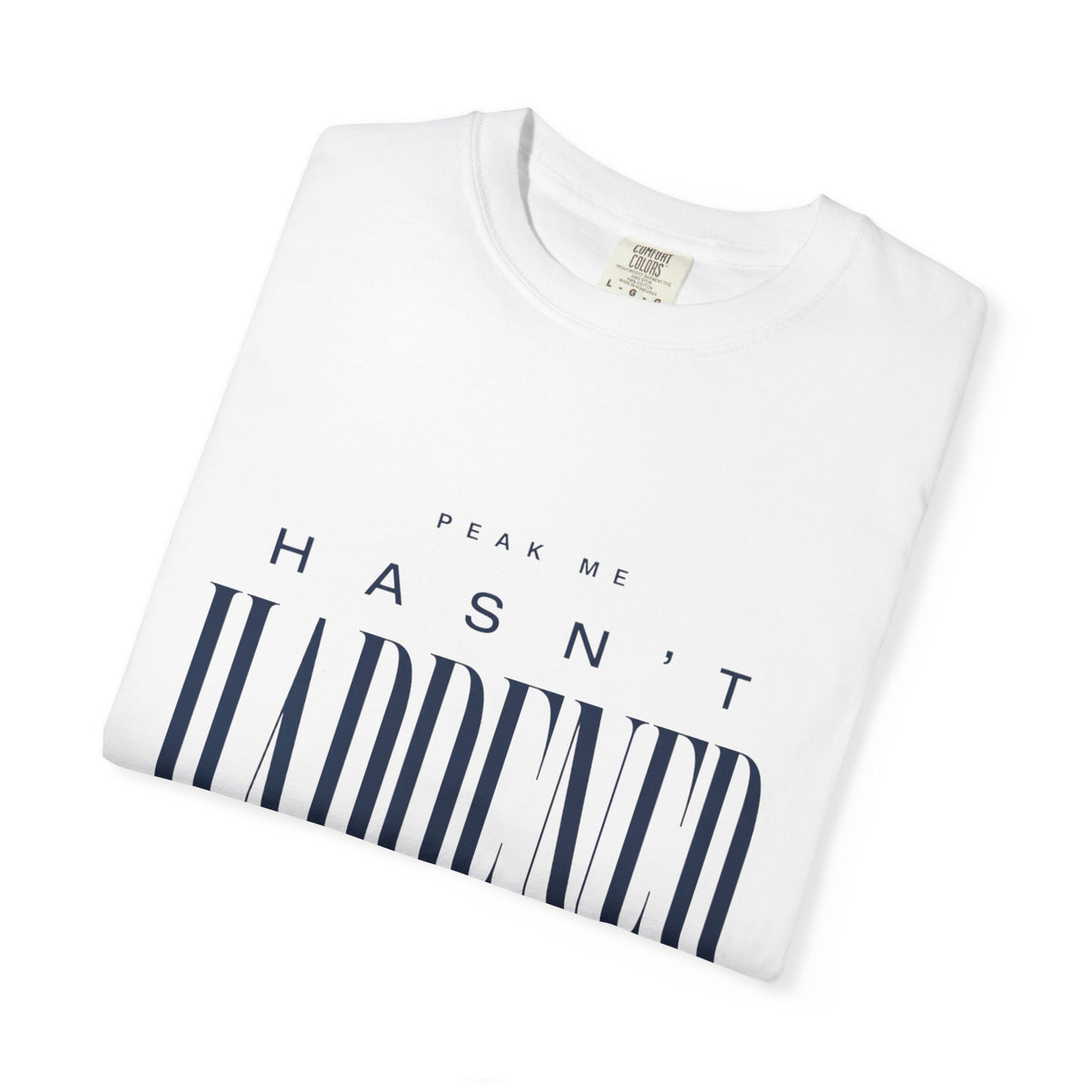Peak Me Hasn’t Happened Yet. | Graphic T-Shirt