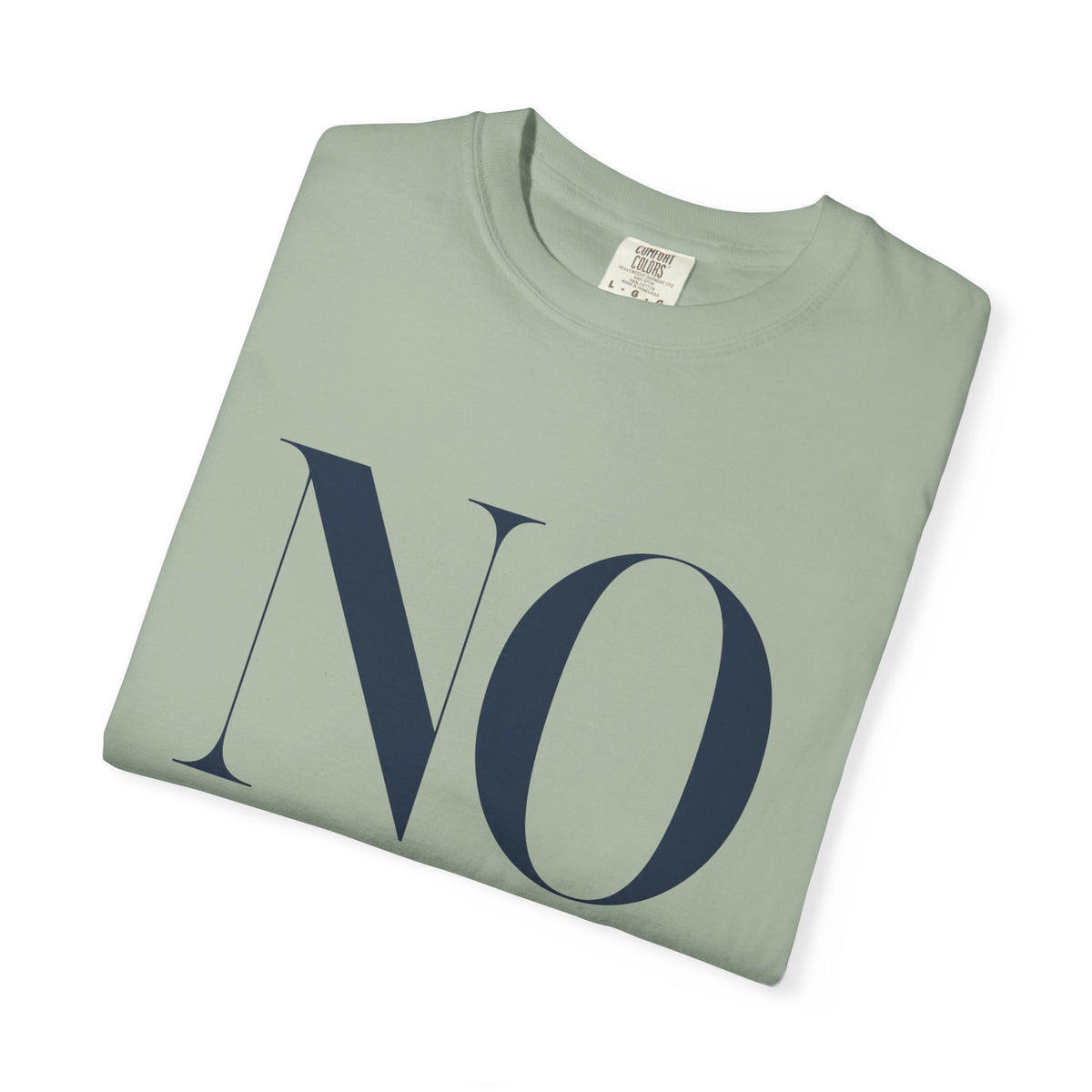 No is a Complete Midlife Sentence. | Graphic T-Shirt