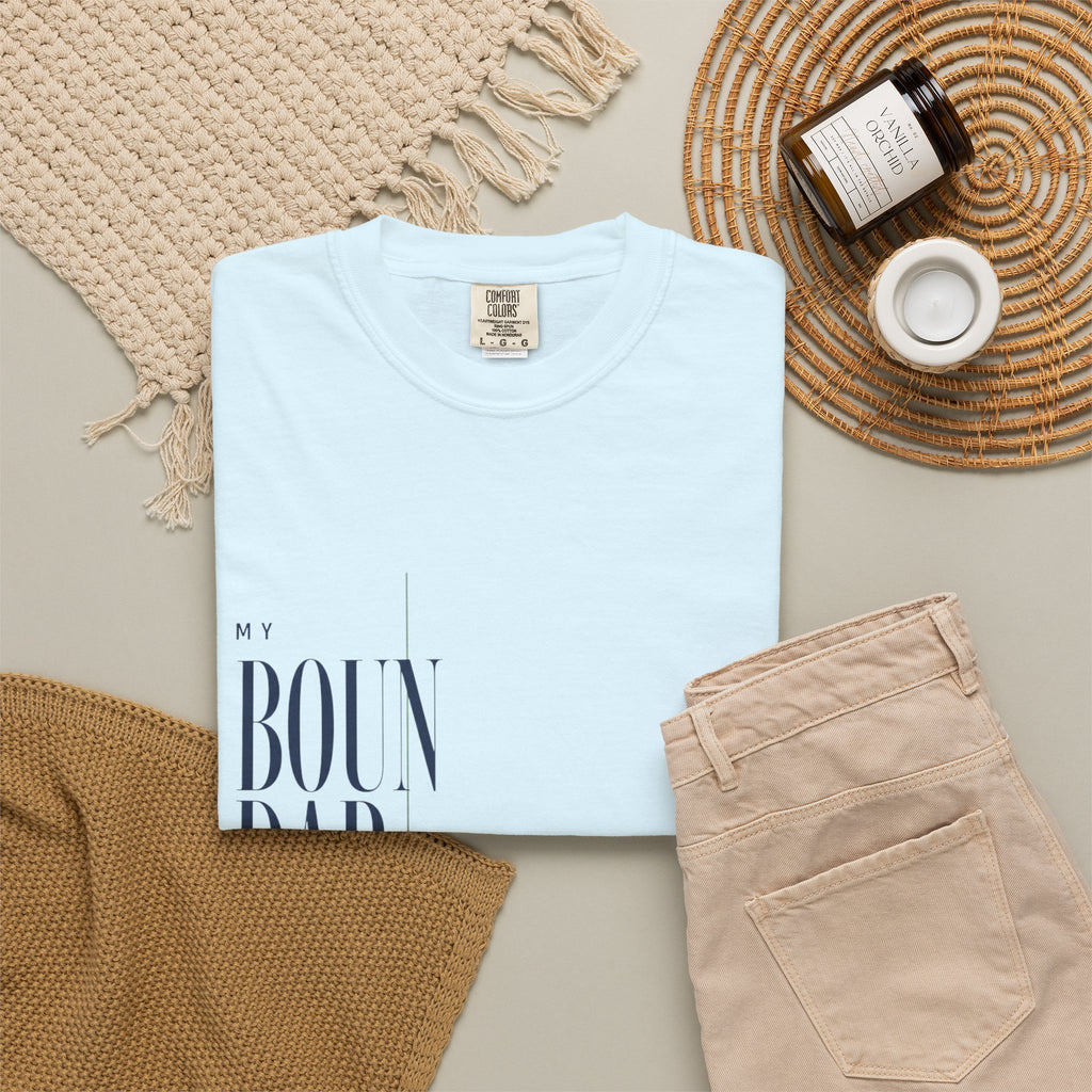 My Boundaries Have Entered the Chat. | Graphic T-Shirt