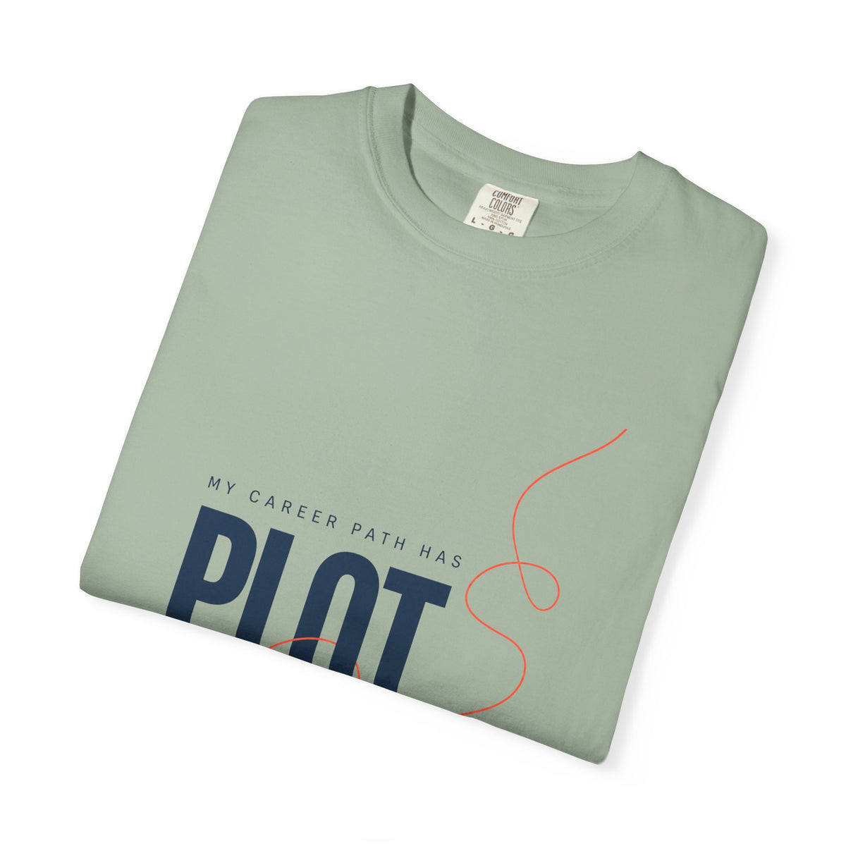 My Career Has Plot Twists. | Graphic T-Shirt