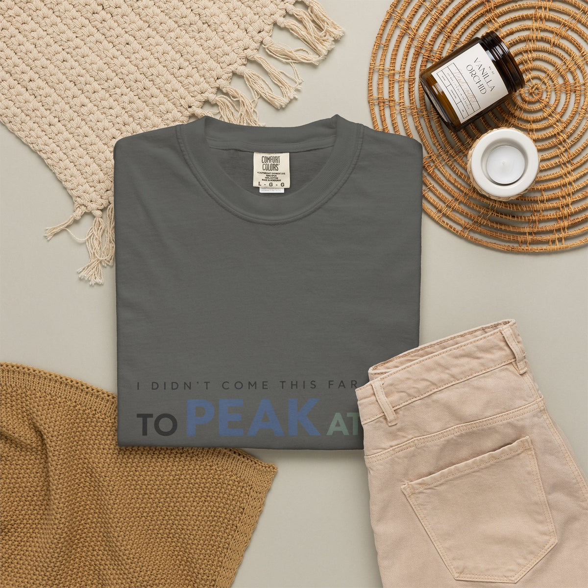 I Didn’t Come This Far to Peak at 40. | Graphic T-Shirt