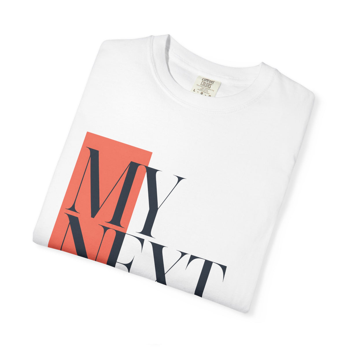 My Next Move Won't Need Your Approval | Graphic T-Shirt