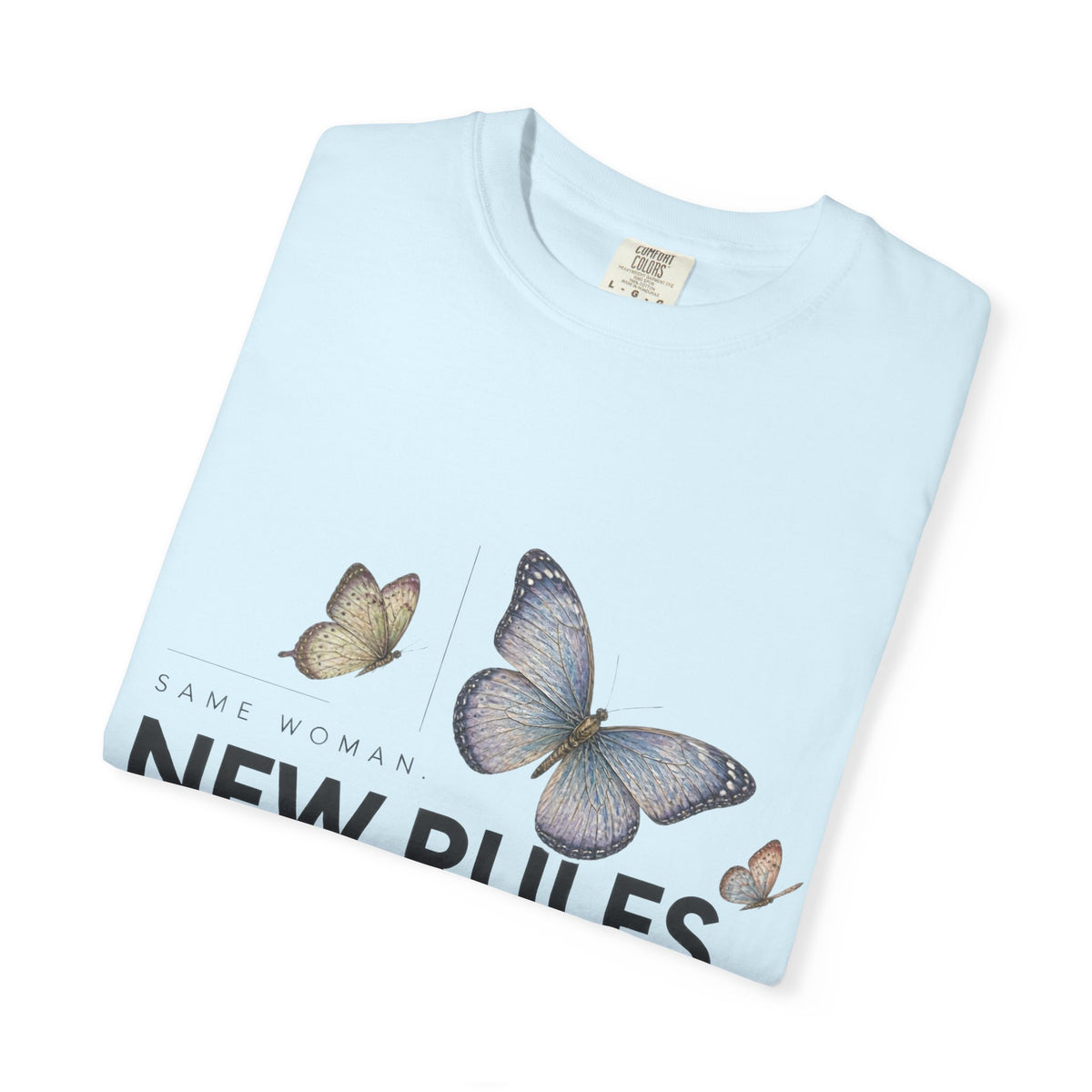 Same Woman. New Rules. | Graphic T-Shirt