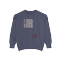 Gather What Matters. Leave the Rest. | Sweatshirt