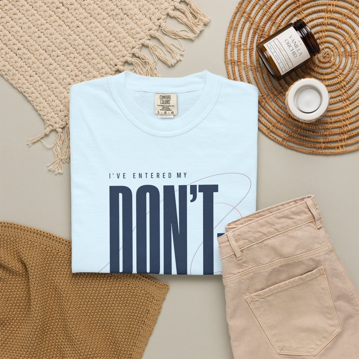 I've Entered My Don't Care Era. | Graphic T-Shirt