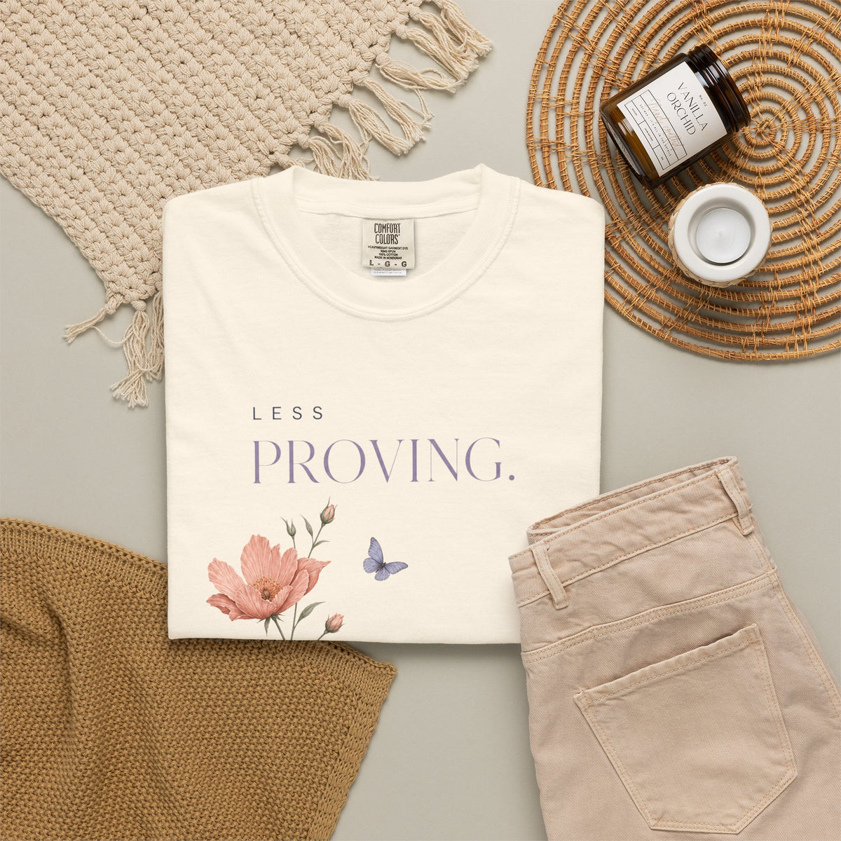 Less Proving. More Living. | Graphic T-Shirt
