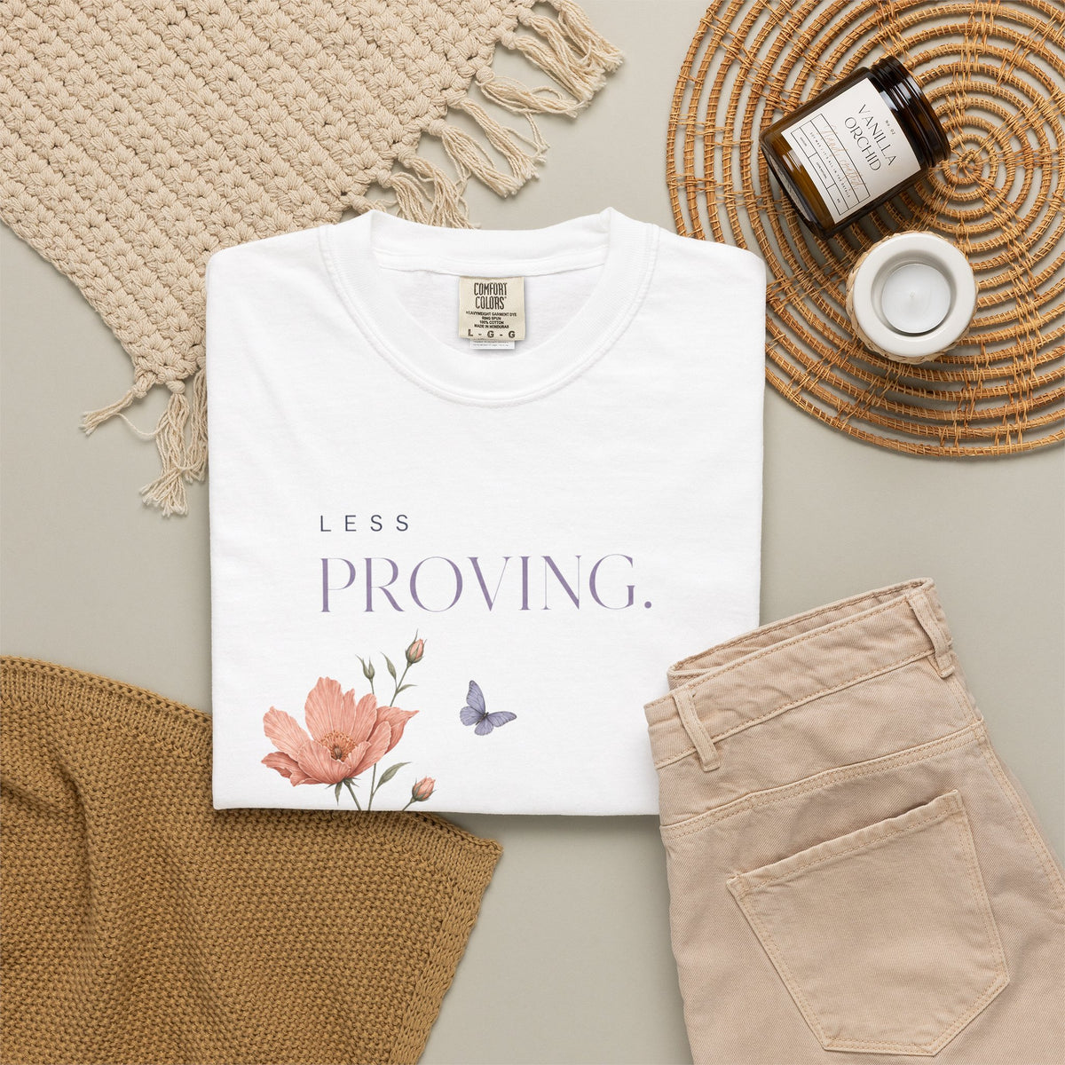 Less Proving. More Living. | Graphic T-Shirt
