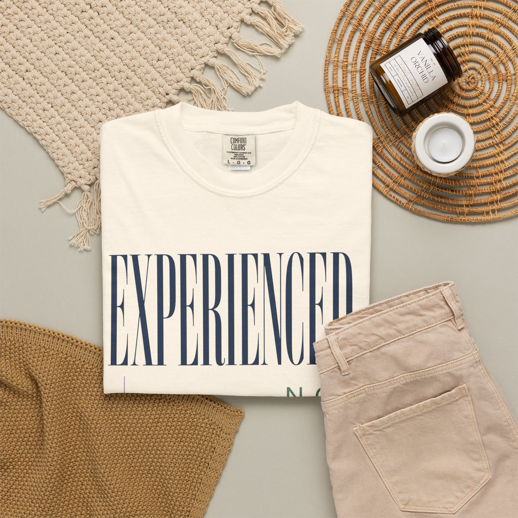 Experienced. Not Bothered | Graphic T-Shirt