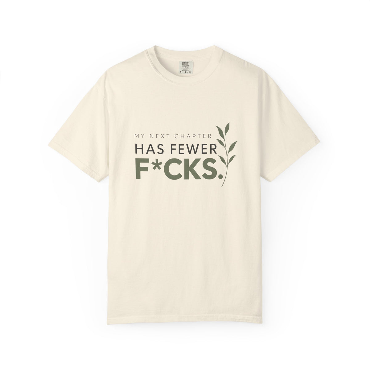 My Next Chapter Has Fewer F*ck's. | Minimal Graphic Tee