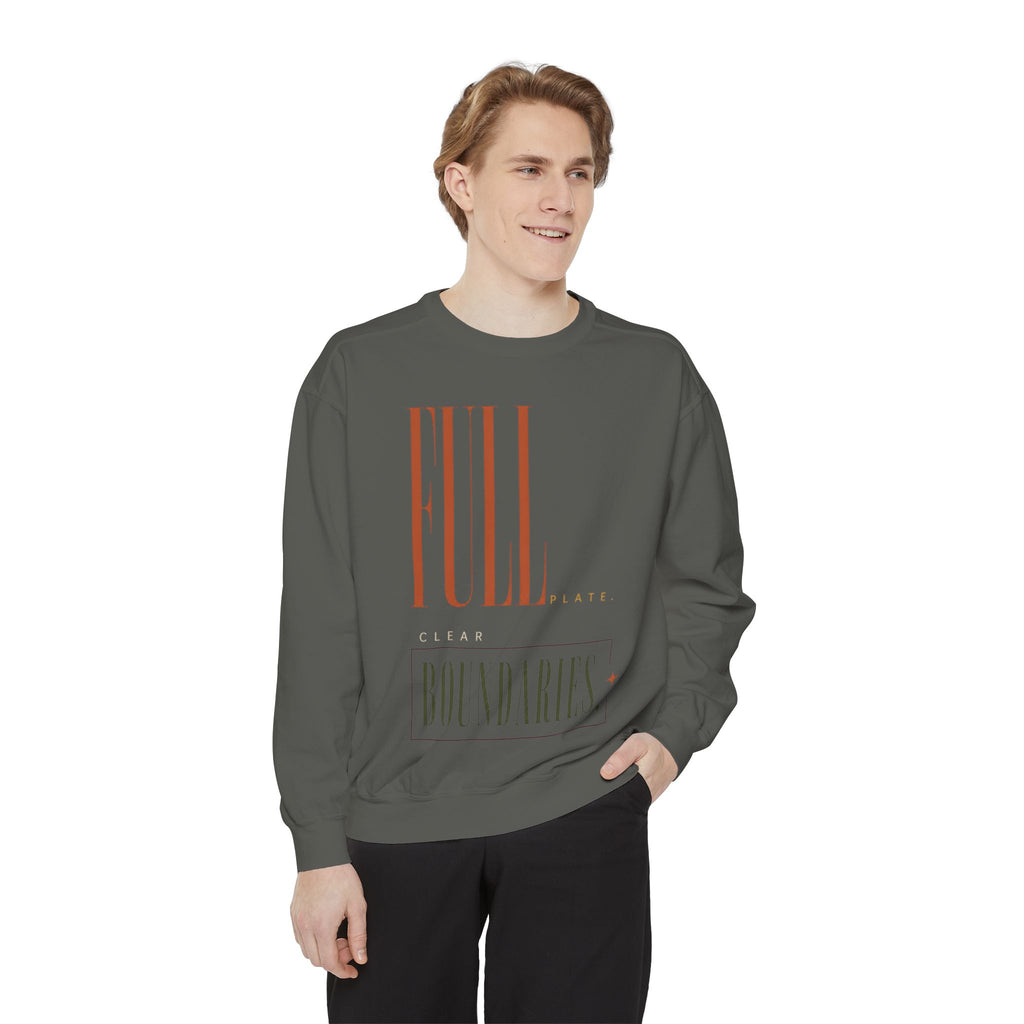 Full Plate. Clear Boundaries. | Sweatshirt