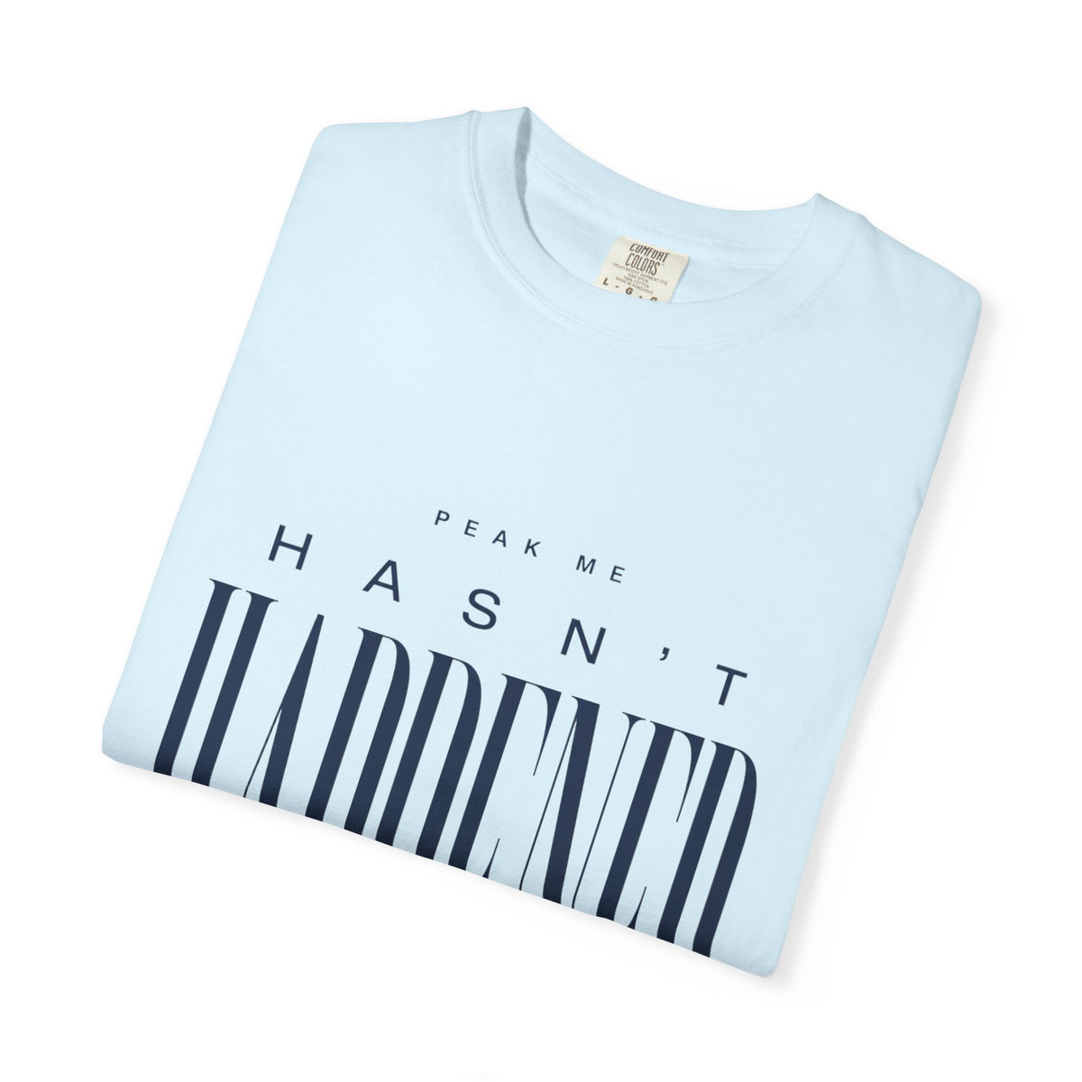 Peak Me Hasn’t Happened Yet. | Graphic T-Shirt