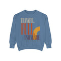 Thankful. Unavailable for Drama. | Sweatshirt
